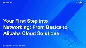 Your First Step into Networking: From Basics to Alibaba Cloud Solutions